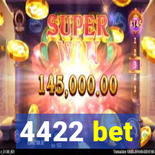 4422 bet